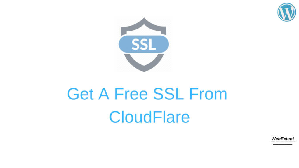 How to Get Free SSL for WordPress site with CouldFlare.