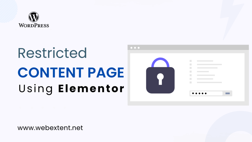 How To Create Restricted Content Page Using Elementor
