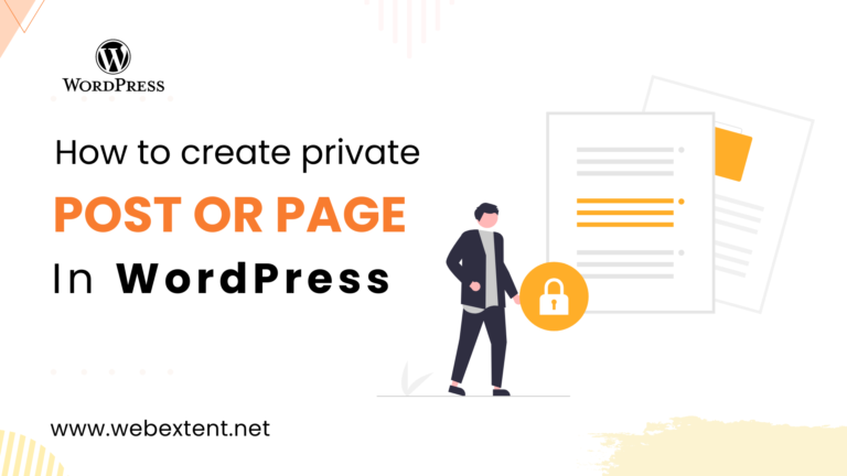 How to Create a Private Page or Post in WordPress