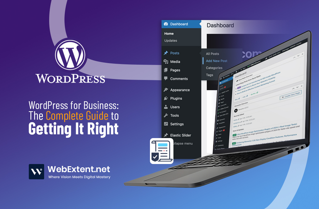 WordPress for Business: The Complete Guide to Getting It Right