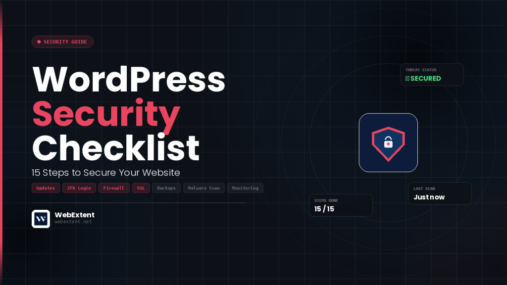 WordPress Security Checklist: 15 Steps to Secure Your Website