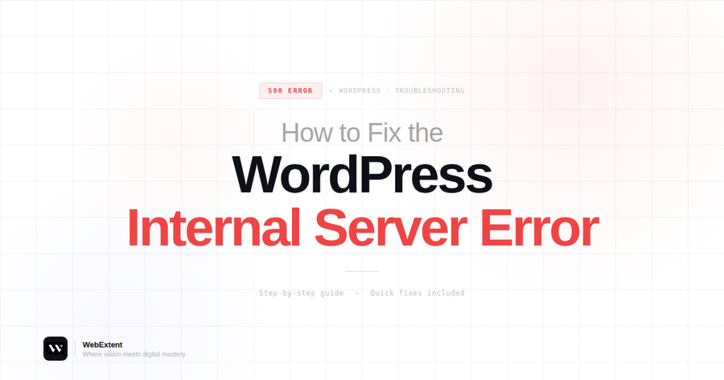 How to Fix the WordPress 500 Internal Server Error